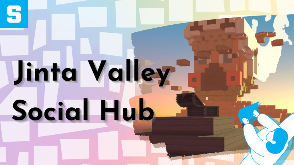 Jinta Valley Social Hub ／The Sandboxランド紹介記事